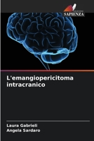 L'emangiopericitoma intracranico 6205792036 Book Cover