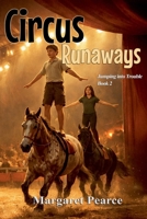 Circus Runaways (Jumping Into Trouble) B0DY2W6Q28 Book Cover