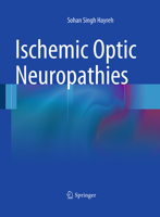Ischemic Optic Neuropathies 3642118496 Book Cover