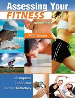 Assessing Your Fitness 1792401299 Book Cover