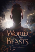World of the Beasts 1481093258 Book Cover