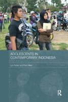 Adolescents in Contemporary Indonesia 113857547X Book Cover