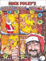Mick Foley's Christmas Chaos 0060394145 Book Cover