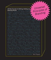 Universal Principles of Branding: 100 Key Concepts for Defining, Building, and Delivering Brands Volume 6 0760378207 Book Cover
