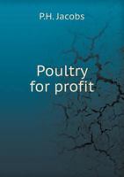 Poultry For Profit 1540696022 Book Cover