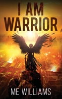 I AM WARRIOR 1082785962 Book Cover