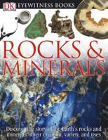 Rocks & Minerals (Eyewitness) 0756607191 Book Cover
