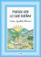Puedes ser lo que sueñas 9879338154 Book Cover