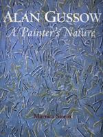 Alan Gussow: A Painter's Nature 1555953085 Book Cover