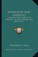 Nutrition and Dietetics - Primary Source Edition 1016341172 Book Cover