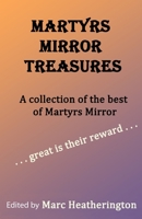 Martyrs Mirror Treasures 1076158137 Book Cover