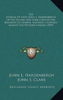 The Journal of Lieut. John L. Hardenbergh of the Second New York Continental Regiment, in General Sullivan's Campaign Against the Western Indians (187 0548619891 Book Cover