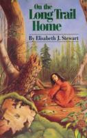 On the Long Trail Home 0590543245 Book Cover