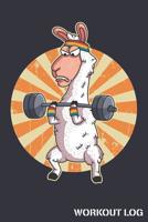 Workout Log: Llama Track Weightlifting Reps and Exercise Sets 1070957178 Book Cover