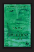 Envy in Everyday Life 1911110268 Book Cover