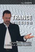 Trance Mission 1906625069 Book Cover