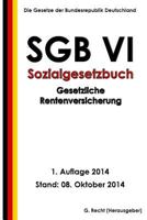 Sgb VI - Sozialgesetzbuch - Gesetzliche Rentenversicherung 1502777169 Book Cover