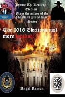 The Devil's Election 1544196792 Book Cover