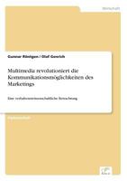 Multimedia Revolutioniert Die Kommunikationsmoglichkeiten Des Marketings 3867461996 Book Cover