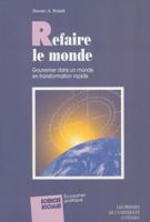 Refaire Le Monde Gouverner Dans Un Monde 2760303845 Book Cover