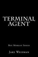 Terminal Agent 153723353X Book Cover