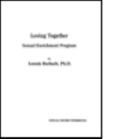 Loving Together Sexual Enrichment Program: Sexual Desire Workbook 087630854X Book Cover