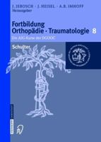 Schulter (Fortbildung Orthopädie   Traumatologie) (German Edition) 3798514410 Book Cover