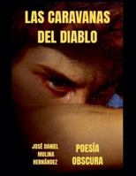 Las Caravanas del Diablo B0GWPYX8ZK Book Cover