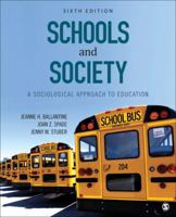 Schools and Society: A Sociological Approach to Education 1412979242 Book Cover