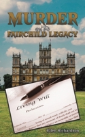 Murder and the Fairchild Legacy B0CVQZ752S Book Cover