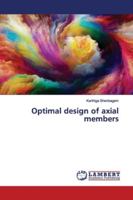 Optimal design of axial members 6139449065 Book Cover