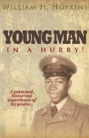 Young Man in a Hurry! 1937095223 Book Cover