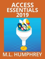 Access Essentials 2019 1637440642 Book Cover