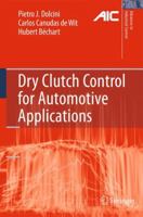 Dry Clutch Control for Automotive Applications 1849960674 Book Cover