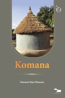Komana (French Edition) 9995279606 Book Cover