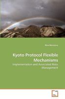 Kyoto Protocol Flexible Mechanisms 3639239202 Book Cover