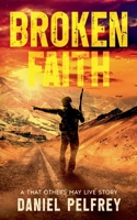 Broken Faith: A Nate Calloway Story (The Nathan Calloway Thrillers) 1967403147 Book Cover