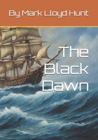 The Black Dawn B0GVHJL9M6 Book Cover