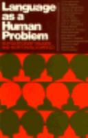 Language as a Human Problem 0393092615 Book Cover