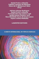 O DIREITO INTERNACIONAL EM TÓPICOS ESSENCIAIS (Portuguese Edition) 3952519995 Book Cover