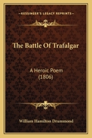 The Battle of Trafalgar 116507978X Book Cover