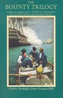 Mutiny on the Bounty With a Preface by the Authors and an Appendix Containing the True Story of Peter Heywood 0316611662 Book Cover