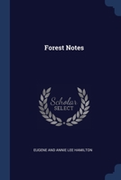 Forest Notes 129675121X Book Cover