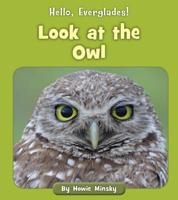 Look at the Owl 1534157328 Book Cover