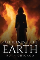 To the Ends of the Earth 8752403238 Book Cover