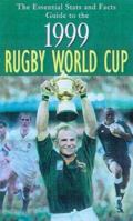 Rugby World Cup 1999: Essential Stats & Facts 0752217402 Book Cover