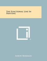 The Functional Line In Painting 1258340879 Book Cover