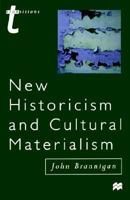 New Historicism and Cultural Materialism (Transitions) 0333687809 Book Cover