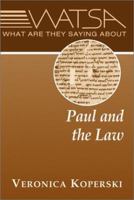 What Are They Saying About Paul and the Law? 0809139650 Book Cover