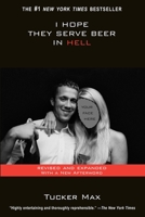 I Hope They Serve Beer in Hell 0806532254 Book Cover
